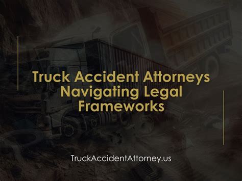 Truck Accident Attorneys Finding Experienced Attorney Mehr News Agency