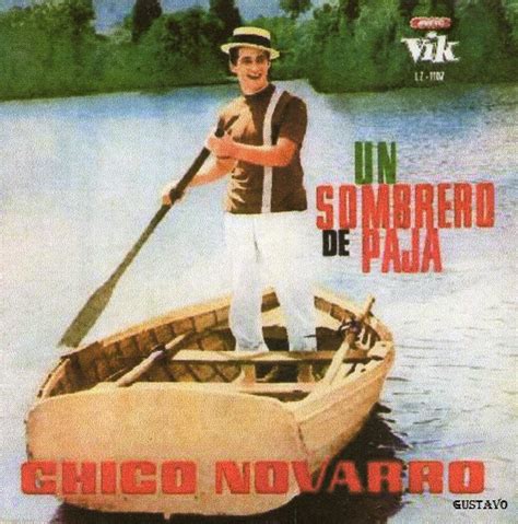 Chico Novarro Un Sobrero De Paja 1964 Omar Longhi