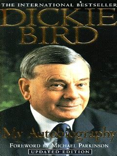 Dickie Bird : my autobiography by Bird, Dickie (9780340684580) | BrownsBfS