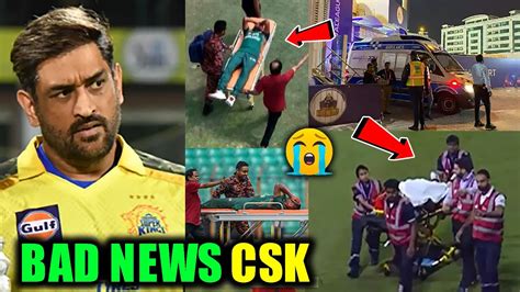 Bad News For Csk Before Ipl Csk Players Injured Ipl News