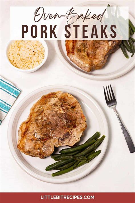 Oven Baked Pork Steaks Little Bit Recipes