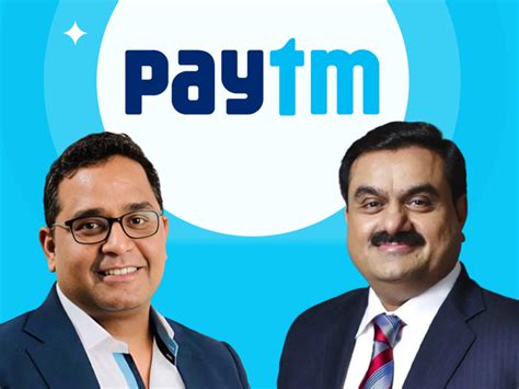 Paytm Gautam Adani Deal Update Vijay Shankar Sharma पेटीएम ने अडाणी