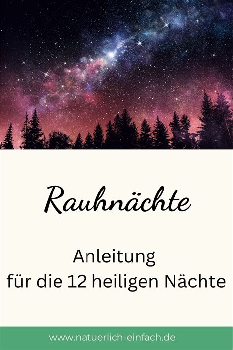 Rauhn Chte Anleitung Rauhn Chte Rauhn Chte Rituale Nacht