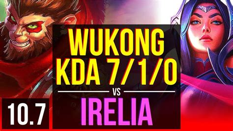 WUKONG Vs IRELIA TOP 1 6M Mastery Points 3 Early Solo Kills KDA 7