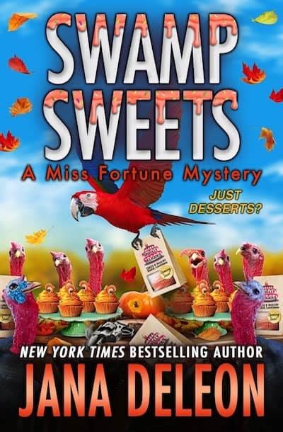 Swamp Spies Miss Fortune Mysteries Author Jana Deleon