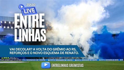 AO VIVO LIVE DO EG A VOLTA DO GRÊMIO AO RS E O NOVO ESQUEMA TÁTICO