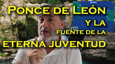 Ponce de León Puerto Rico Florida y la fuente de la eterna juventud