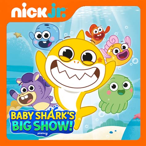 Baby Shark S Big Show Baby Sharks Big Show Season Uk Tv On