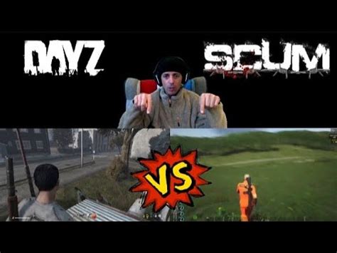 Dayz Vs Scum Analizziamo I Migliori Zombi Survival Open World