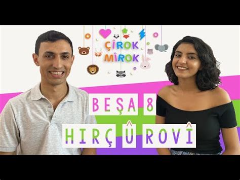 Çîrok Mîrok Beşa 8 Hirç û Rovî YouTube