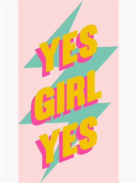 "Yes girl yes " Poster for Sale by synthesizer | Redbubble