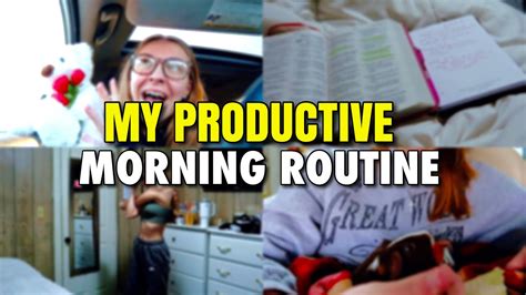 My Productive Morning Routine Waking Up At Am Youtube