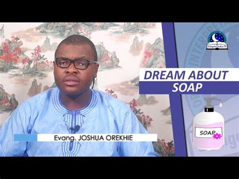 What Does It Mean To Dream About A Soap StuffSure