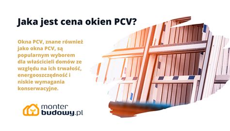 Jaka Jest Cena Okien PCV W 2024 Roku MonterBudowy Pl