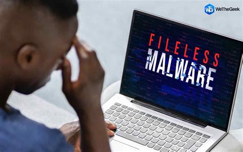 Fileless Malware Everything That You Need To Know About It Artofit