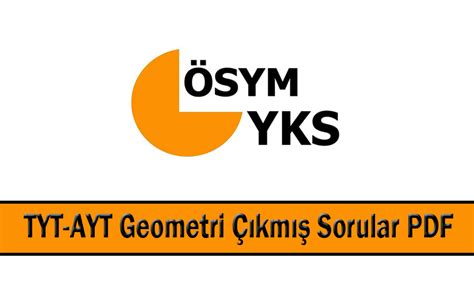 TYT AYT Geometri Çıkmış Sorular ve Çözümleri PDF İndir Öğrenci Gündemi