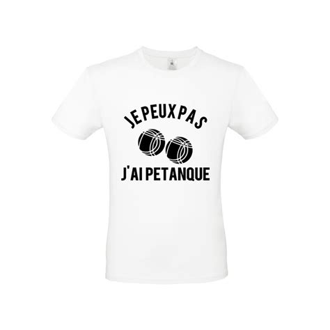 Tee Shirt Je Peux Pas J Ai P Tanque