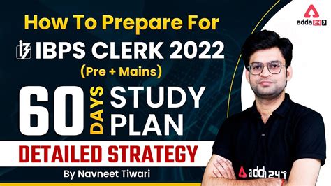 How To Prepare For Ibps Clerk Exam Days Study Plan And