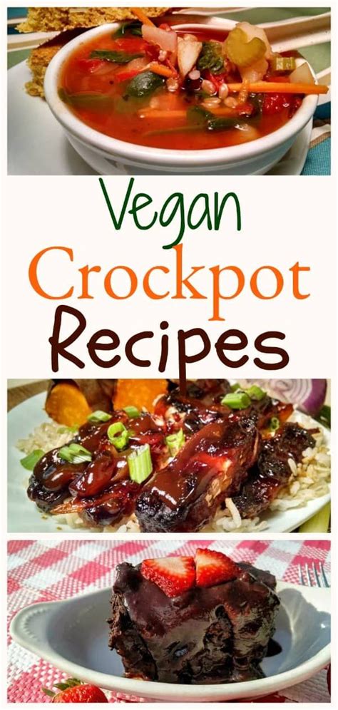 Fabulous Vegan Crockpot Recipes Vegan Crockpot Recipes Vegan