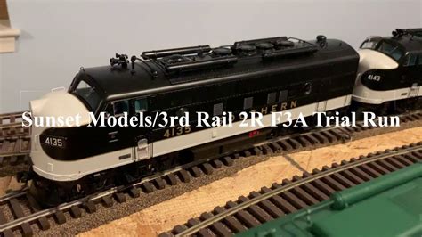 Sunset Models3rd Rail 2 Rail O Scale Southern F3 A A A A Trial Run