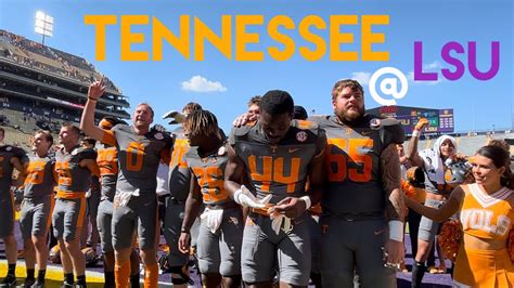 No 8 Tennessee No 25 Lsu Pregame And Postgame Celebration Youtube