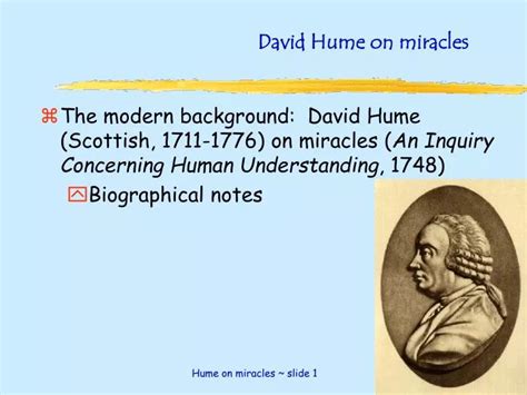 Ppt David Hume On Miracles Powerpoint Presentation Free Download