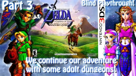 [3ds]zelda Ocarina Of Time 3d Master Quest [blind ][part 3] Adult Lonk