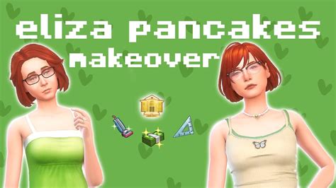 Eliza Pancakes Sims 4 Townie Makeover Youtube