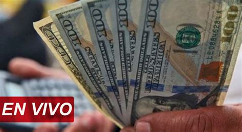 Dólar En Perú Hoy En Vivo A Cuánto Cotiza Este Sábado 4 De Febrero Del