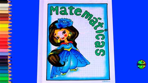 Ideas Para Dibujar Caratulas Para Cuadernos De Matematicas Jasmine