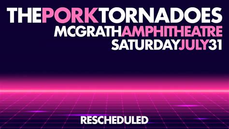 The Pork Tornadoes LIVE at McGrath Amphitheatre - The Pork Tornadoes