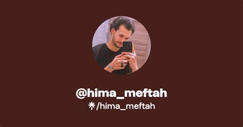 Hima Meftah Twitter Instagram Facebook Tiktok Linktree