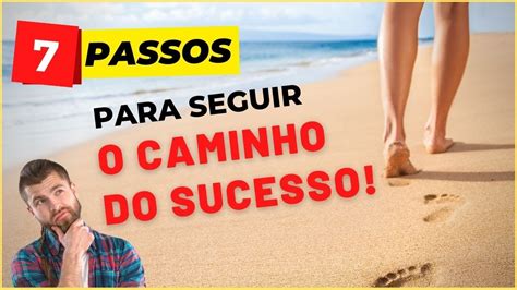 7 Passos Para Ter Mais Sucesso Na Vida Livro Reinventando O Seu