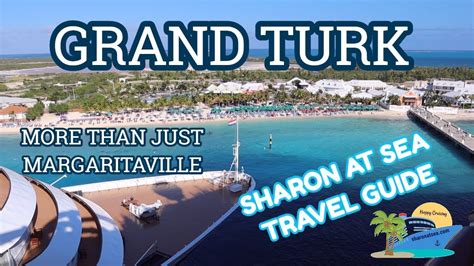 Grand Turk Best Excursions And Things To Do Port Guide Youtube