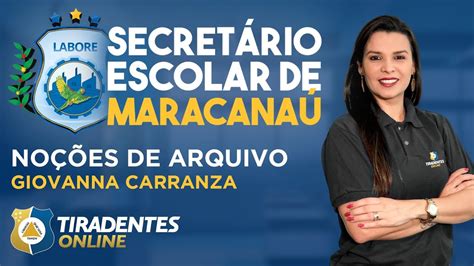 SECRETÁRIO ESCOLAR DE MARACANAÚ NOÇÕES DE ARQUIVO GIOVANNA CARRANZA