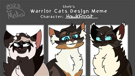 Warrior Cats Design Meme Hawkfrost Youtube