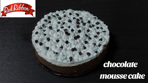 Easy Chocolate Mousse Cake Ala Red Ribbon Melts In Your Mouth Youtube