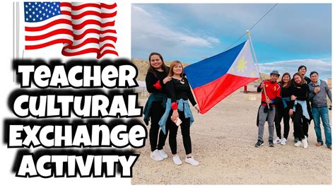 Teacher Cultural Exchange Activity Filipino Teachers J1 Visa