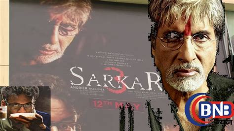 Film Sarkar 3 Public Review A Gritty Crime Drama Amitabh Bachan Ram