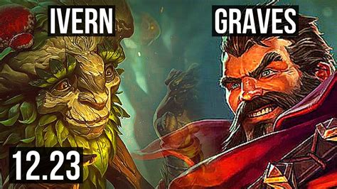 Ivern Vs Graves Jng M Mastery Games Kr Master