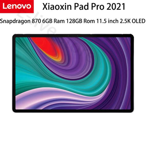 Lenovo Xiaoxin Pad Pro 2021 Snapdragon 870 Octa Core 6GB Ram 128GB