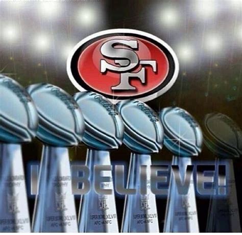 6th Super Bowl Trophy For The 49ers San Francisco 49ers Pinterest