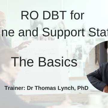 Radically Open Dialectical Behavior Therapy For Line And Support Staff