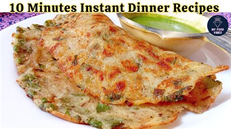 Less Oil 10 Minutes Instant Dinner Recipedinner Recipedinner Recipe