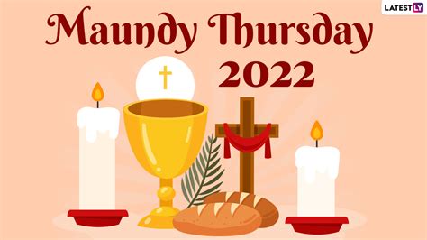 Maundy Thursday Images And Hd Wallpapers For Free Download Online Send Holy Thursday 2022