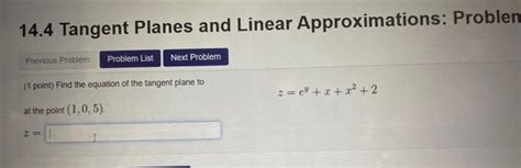 Solved Help Please Step By Step 14 4 Tangent Planes And L