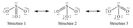 Draw the three most stable resonance forms of sulfur trioxide, S O 2 3 . Describe its electron ...