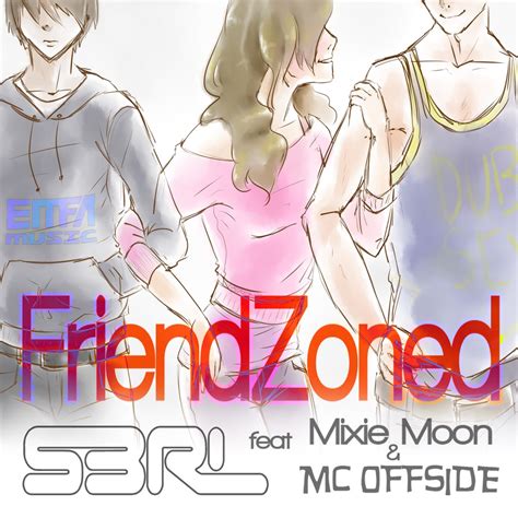 Friendzoned Feat Mixie Moon Mc Offside Single By S Rl On Apple