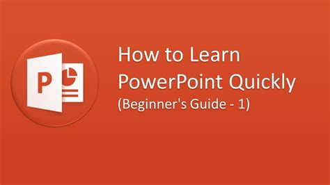 How To Learn Powerpoint Quickly Beginners Guide 1 Youtube