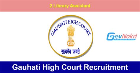 Gauhati High Court Hiring Notification 2024 For 2 Post Of Library Assistant